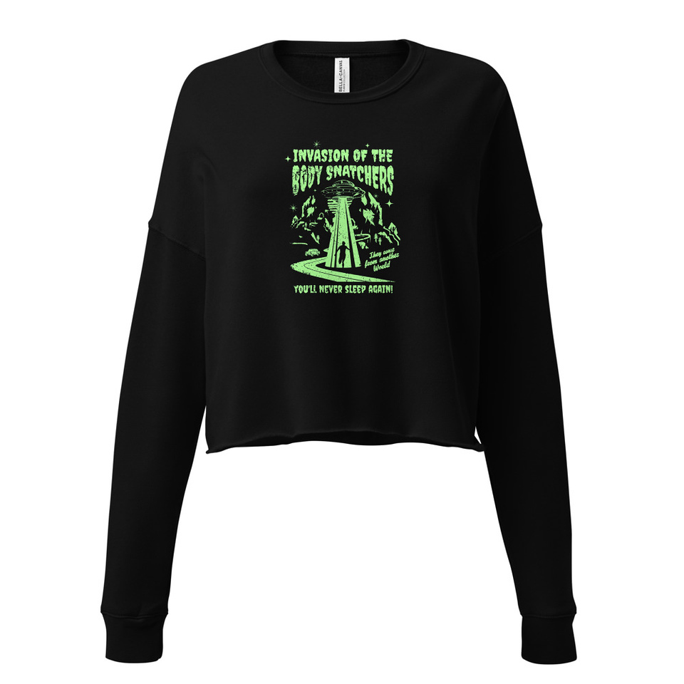 Body Snatchers - UFO Invasion Women's Cropped Sweatshirt