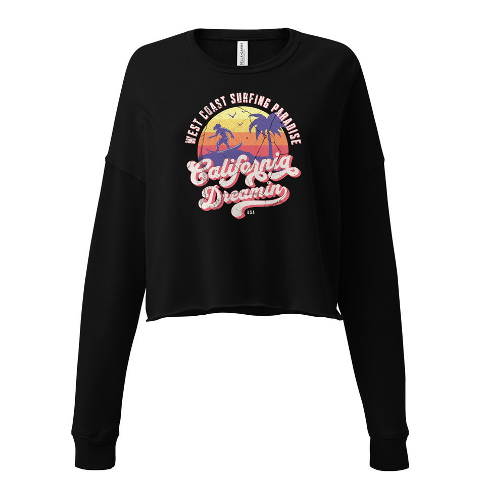 California Dreamin - Beach & Surf Women's Cropped Sweatshirt
