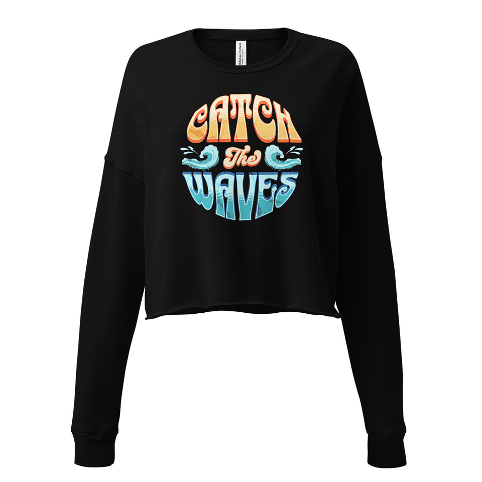 Catch the Waves - Beach Vibe Women's Cropped Sweatshirt