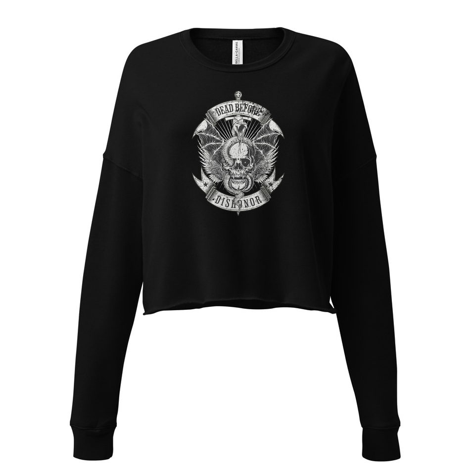 DEAD BEFORE DISHONOR Women's Cropped Sweatshirt