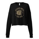 DESIGN UNTIL YOU DIE Women's Cropped Sweatshirt