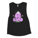 Be Kind Women's Muscle Tank
