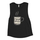 Best Black Coffee - Hot Cup Women's Muscle Tank