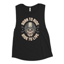 Born to Ride, Ride to Live Women's Muscle Tank