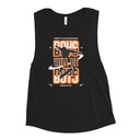 Boys will be boys Women's Muscle Tank