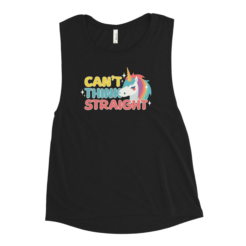 Can't Think Straight (2) Women's Muscle Tank