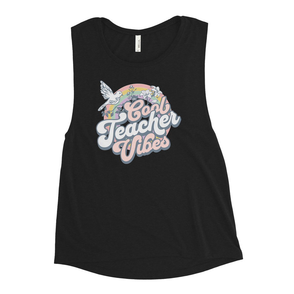 Cool Teacher Vibes Women's Muscle Tank