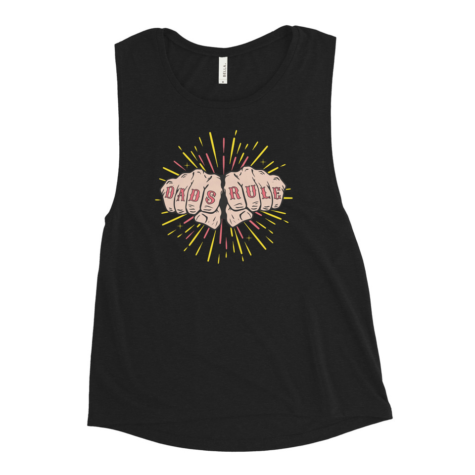 Dads Rule Women's Muscle Tank