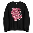 All You Need is Love - Retro Valentines Day Unisex Crew Neck Sweatshirt