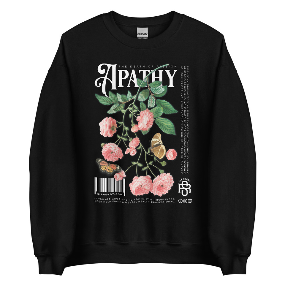 Apathy Unisex Crew Neck Sweatshirt