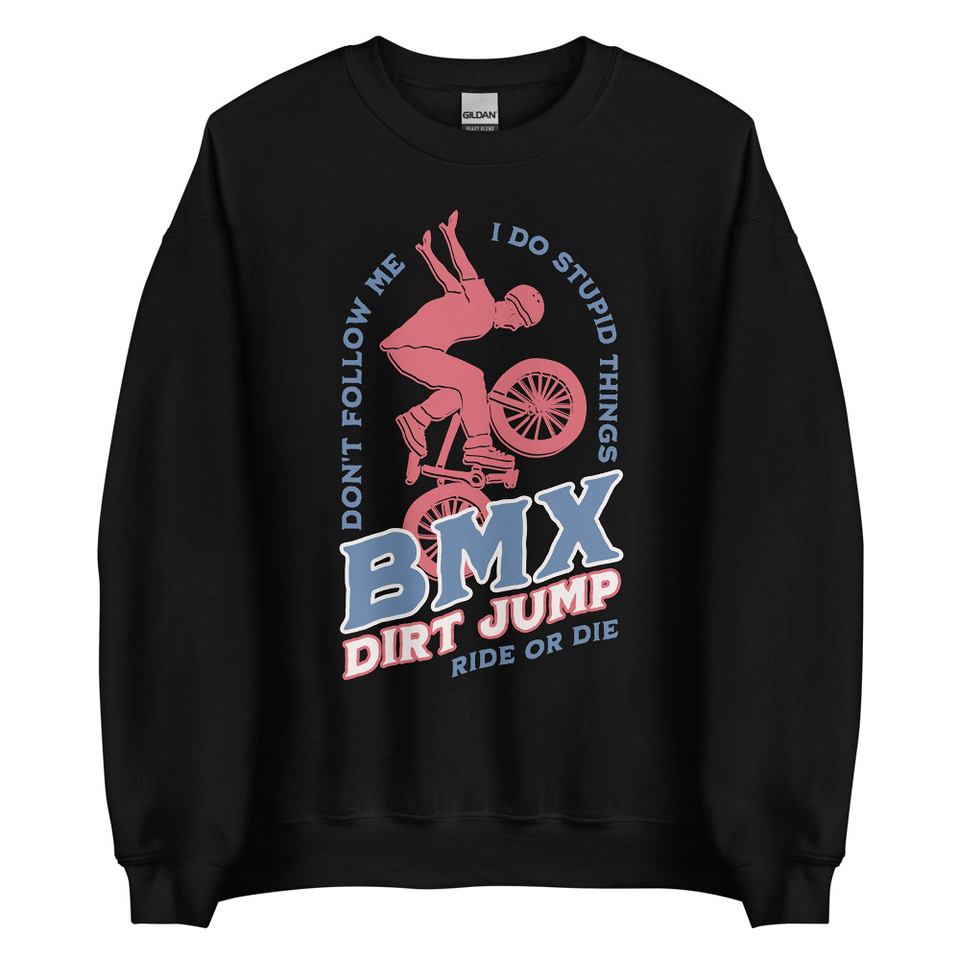 BMX Dirt Jump - Extreme Sports Unisex Crew Neck Sweatshirt