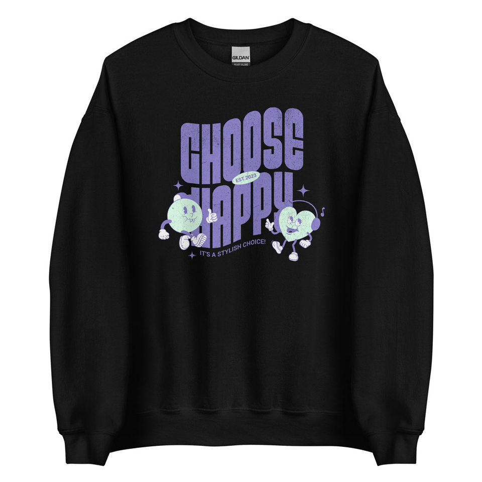 Choose Happy (2) Unisex Crew Neck Sweatshirt