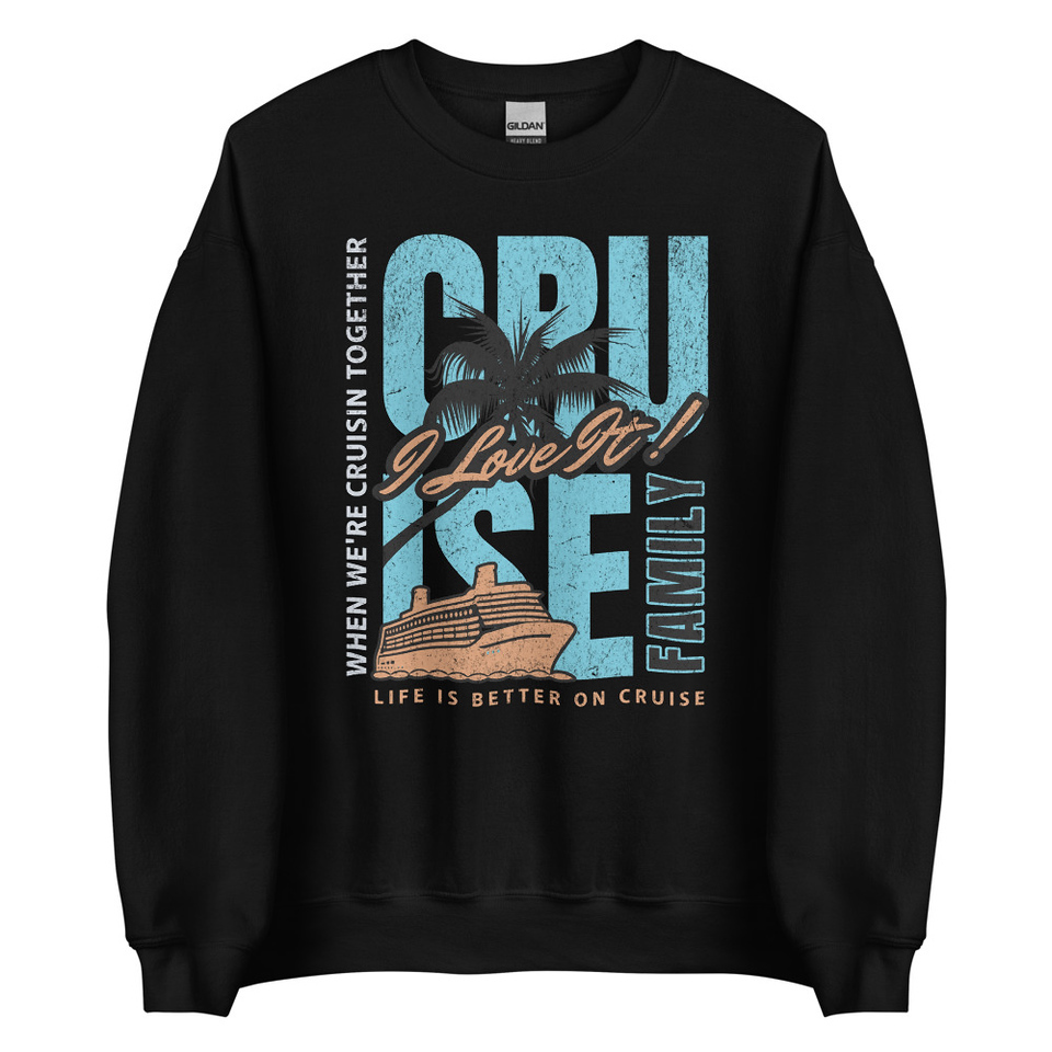Cruise Ship Unisex Crew Neck Sweatshirt