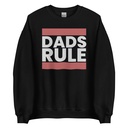 Dads Rule (1) Unisex Crew Neck Sweatshirt