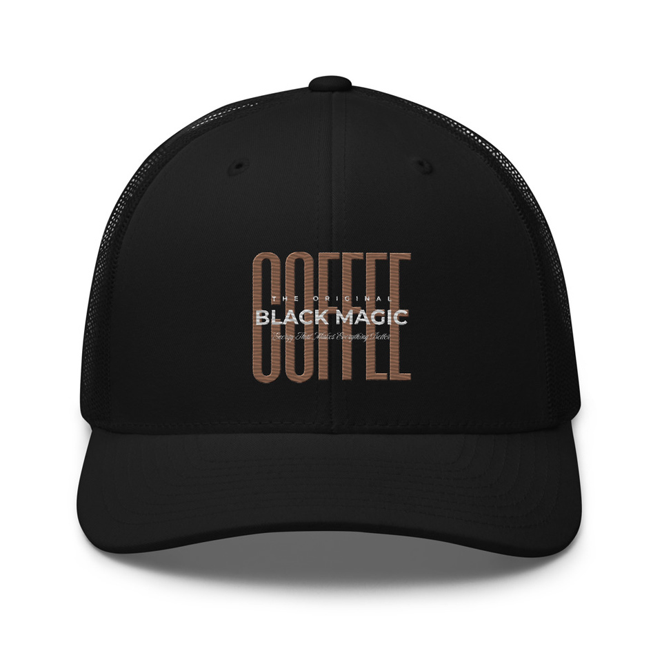 Black Magic - Minimal Modern Coffee Quote Retro Trucker Hat