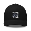 BORN TO BE WILD Retro Trucker Hat