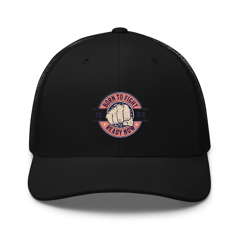 Born to Fight - Fist Retro Trucker Hat