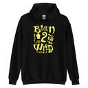 Born 2 Be Wild Unisex Heavy Blend Hoodie