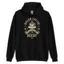 DEAD BEFORE DECAF Unisex Heavy Blend Hoodie