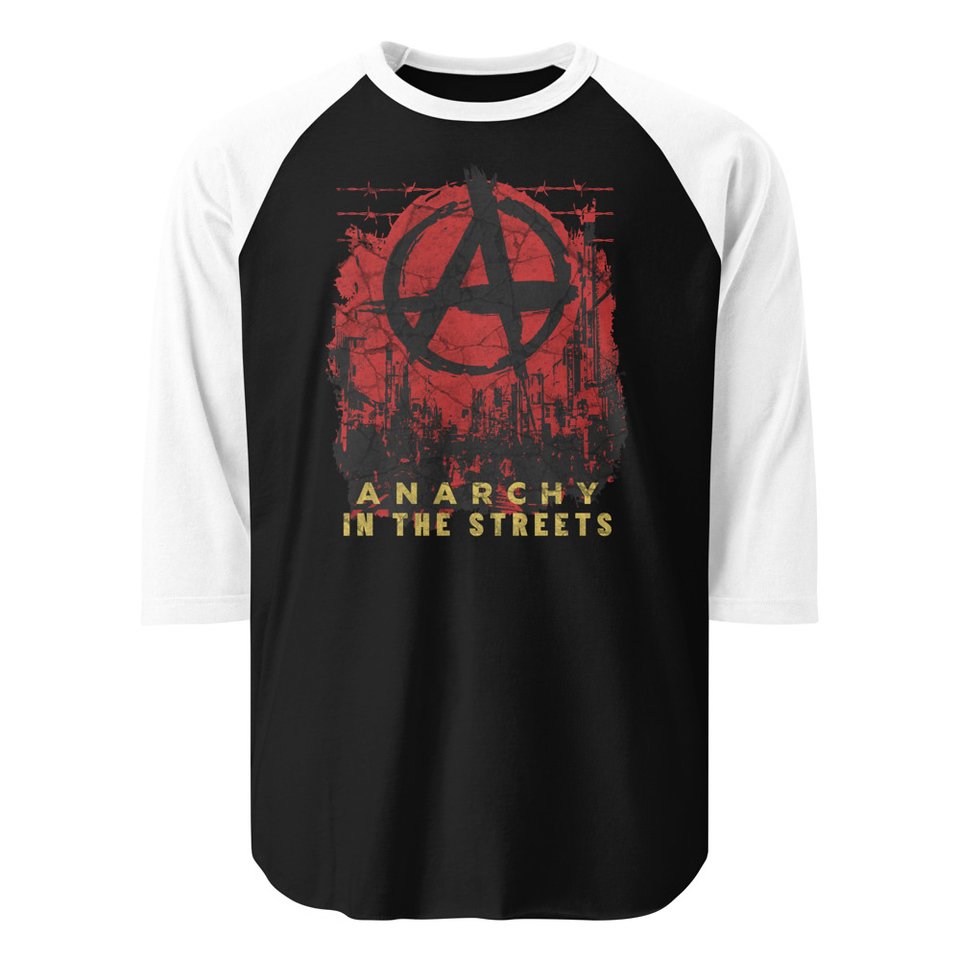 Anarchy In The Street Unisex 3/4 Sleeve Raglan Shirt