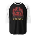 Anarchy In The Street Unisex 3/4 Sleeve Raglan Shirt