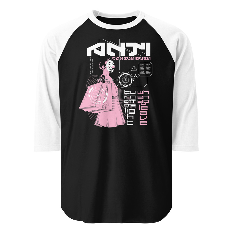 Anti Consumerism - Futuristic Unisex 3/4 Sleeve Raglan Shirt