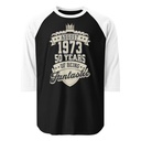 August 1973 - 50 Years Of Being Fantastic Unisex 3/4 Sleeve Raglan Shirt