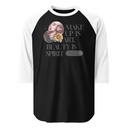 Beauty is Spirit Unisex 3/4 Sleeve Raglan Shirt