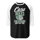 Cash Rules Unisex 3/4 Sleeve Raglan Shirt