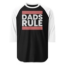 Dads Rule (1) Unisex 3/4 Sleeve Raglan Shirt
