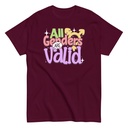 All Genders are Valid Unisex Classic Tee