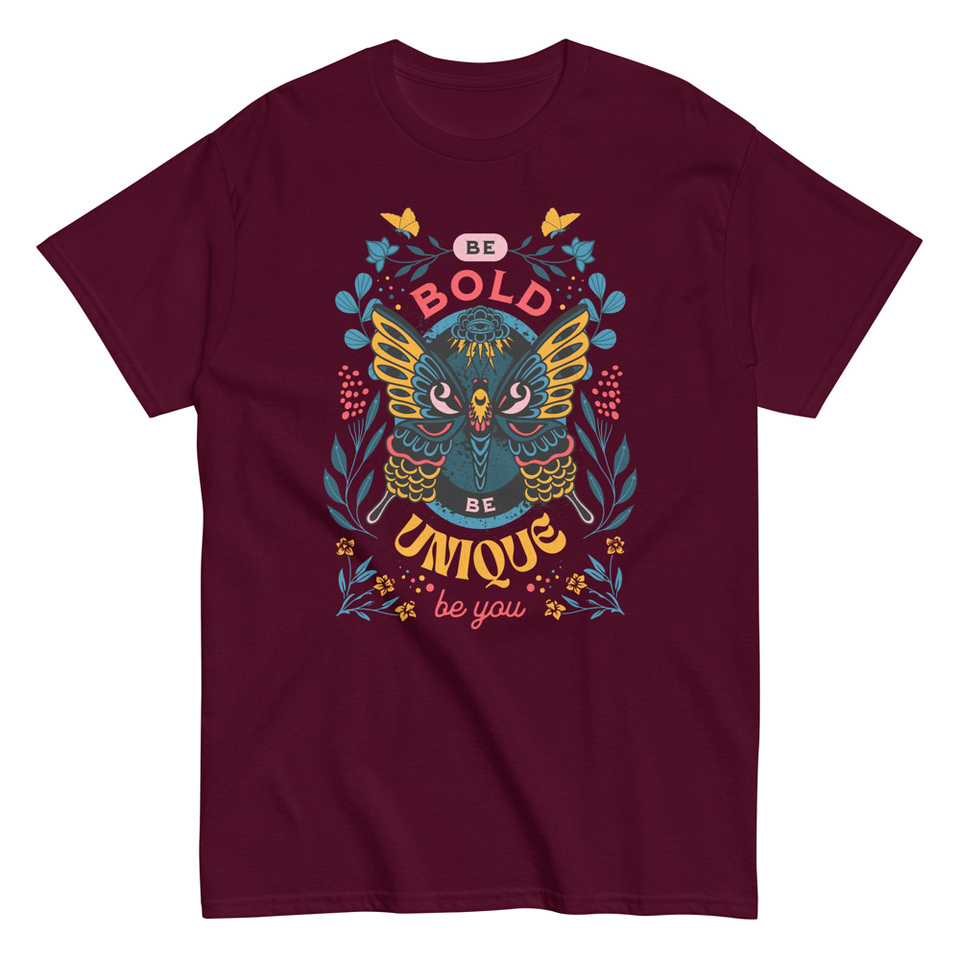 Be Bold Be Unique Unisex Classic Tee
