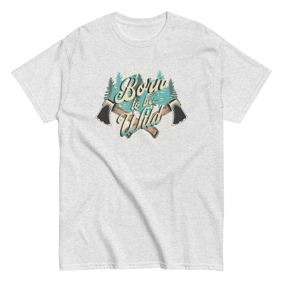 Born to be Wild (2) Unisex Classic Tee