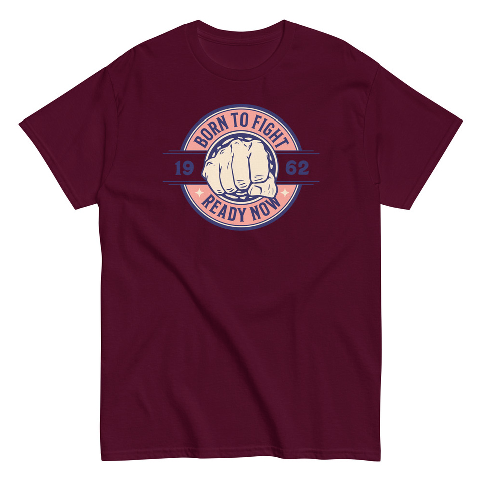 Born to Fight - Fist Unisex Classic Tee