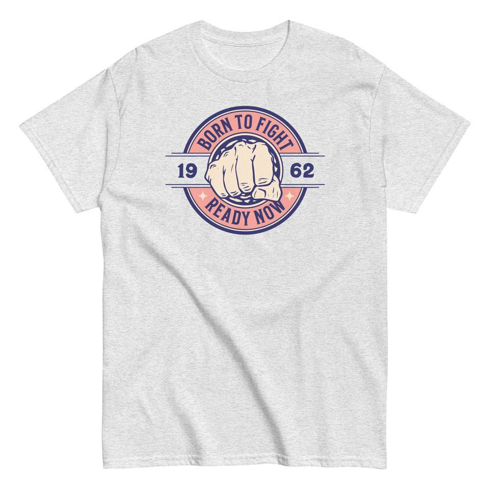 Born to Fight - Fist Unisex Classic Tee