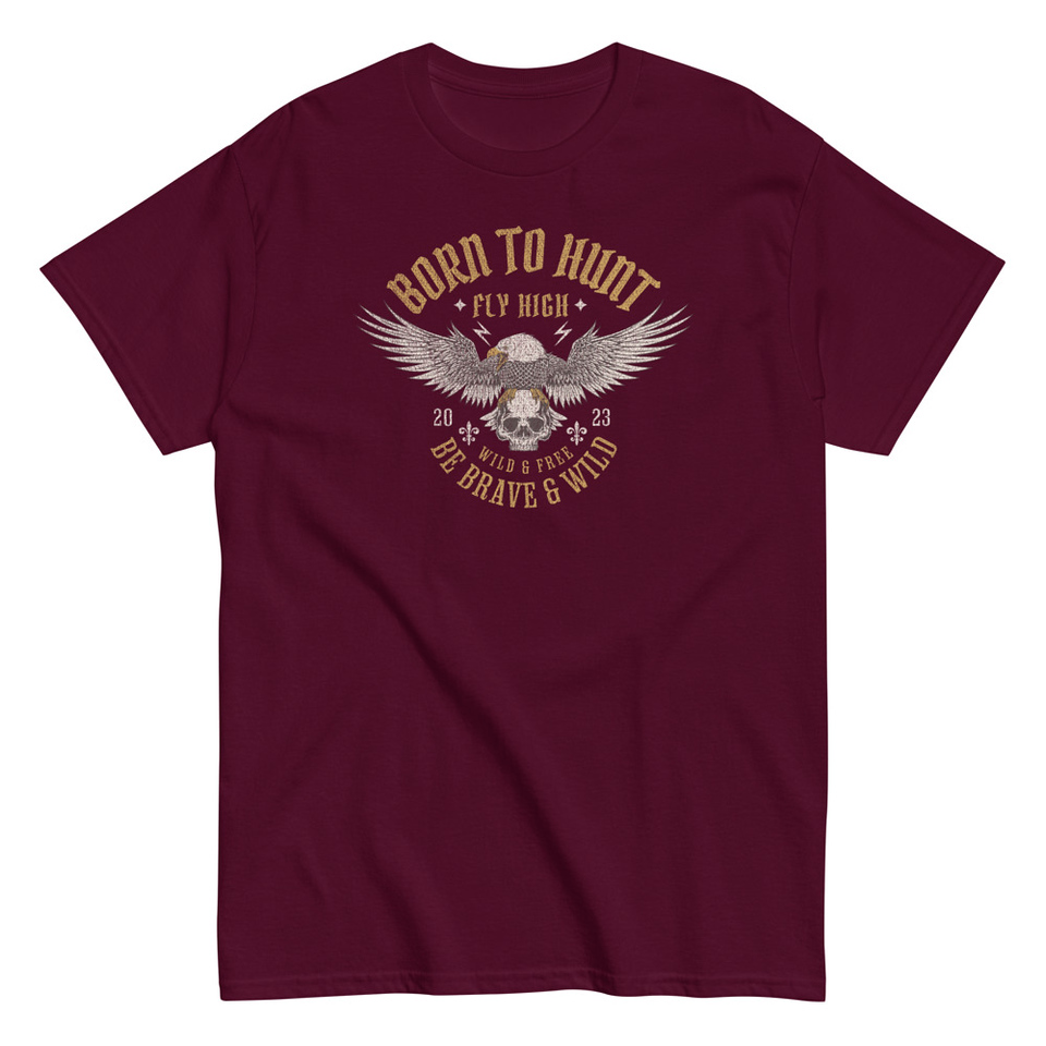BORN TO HUNT- BE BRAVE & WILD Unisex Classic Tee