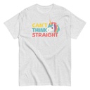 Can't Think Straight (2) Unisex Classic Tee