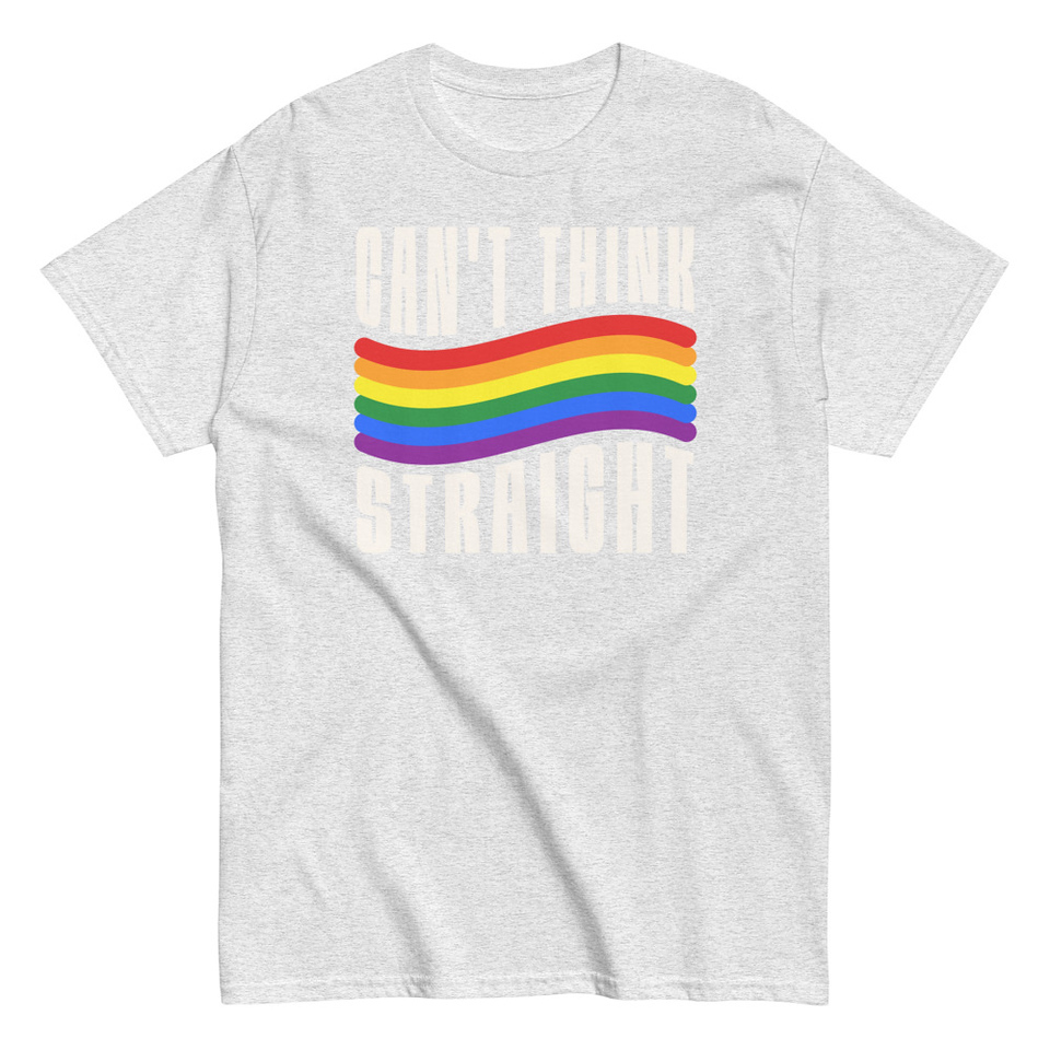 Can't Think Straight Unisex Classic Tee