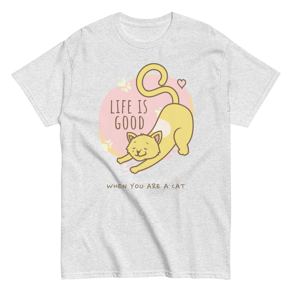 Cat Life - Humor Unisex Classic Tee