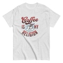 Coffee is my Religion - Funny Unisex Classic Tee