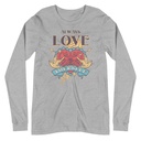 Always Love Yourself - Retro Inspirational Quote Unisex Long Sleeve Tee