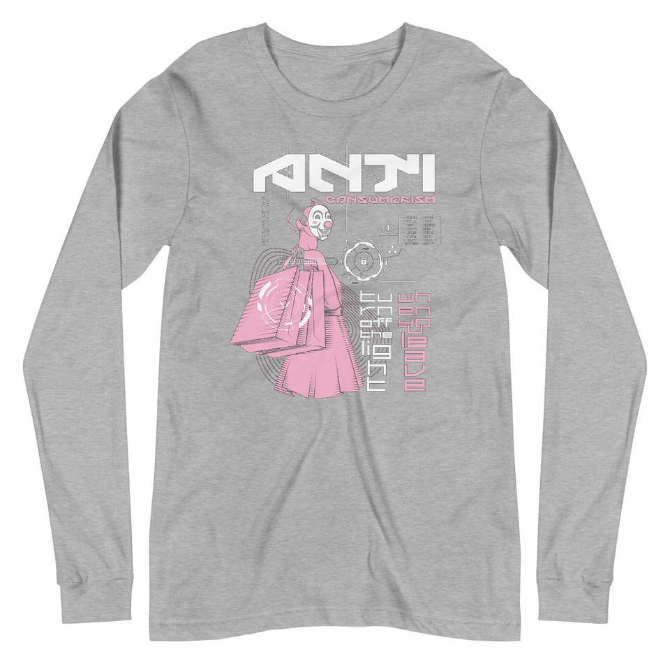 Anti Consumerism - Futuristic Unisex Long Sleeve Tee