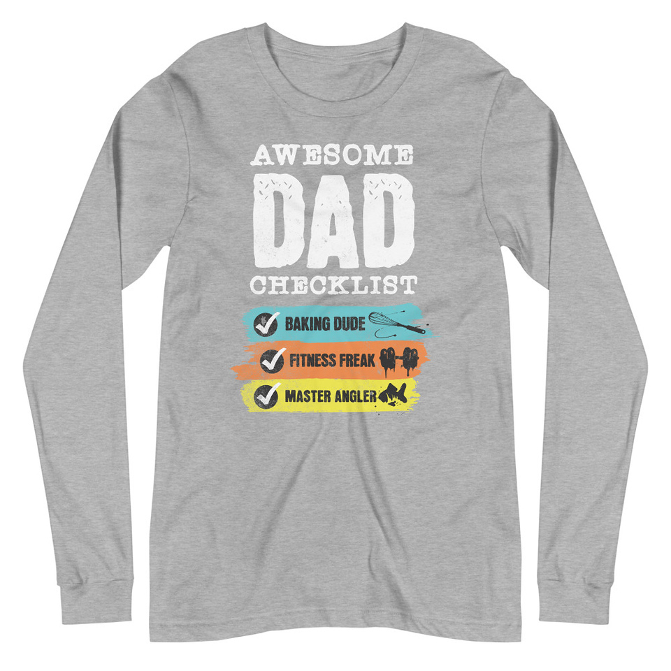 Awesome Dad Checklist Unisex Long Sleeve Tee
