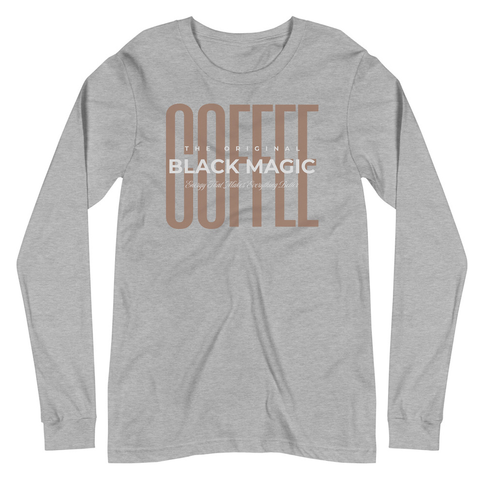 Black Magic - Minimal Modern Coffee Quote Unisex Long Sleeve Tee