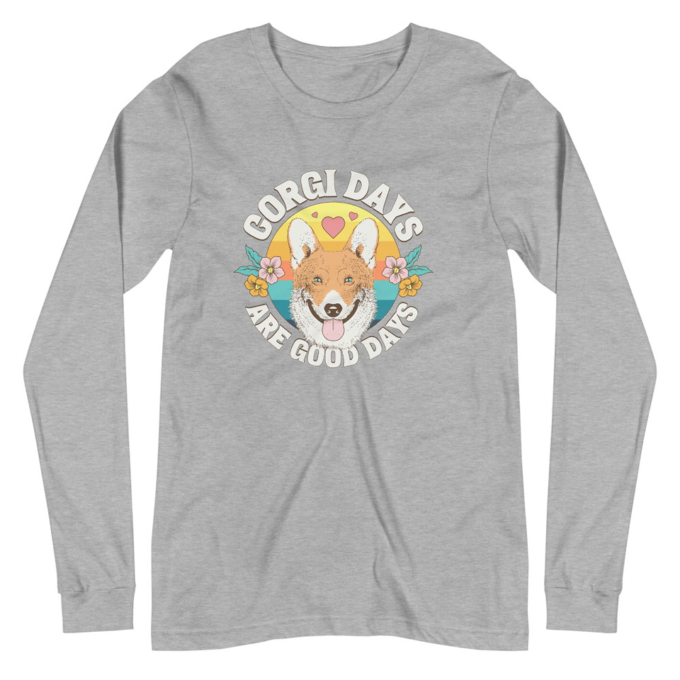 Corgi Days - Funny Animal Unisex Long Sleeve Tee
