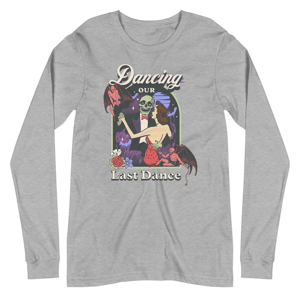Dancing Our Last Dance - Halloween Unisex Long Sleeve Tee
