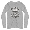 DEAD MEN TELL NO TALES Unisex Long Sleeve Tee
