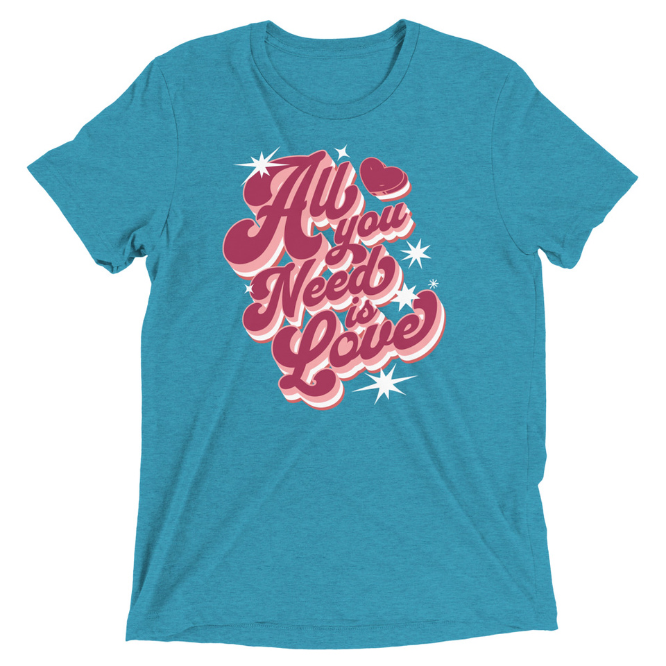 All You Need is Love - Retro Valentines Day Unisex Tri-Blend T-Shirt