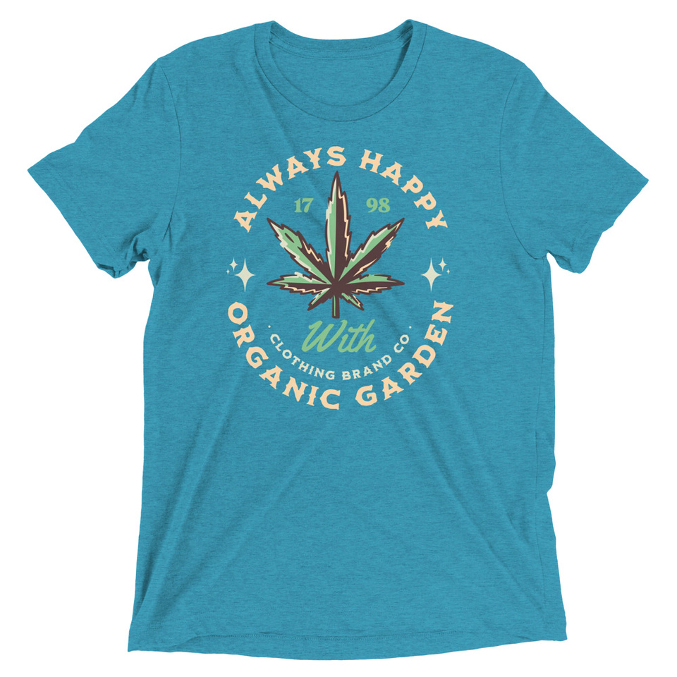 Always Happy - Cannabis Unisex Tri-Blend T-Shirt
