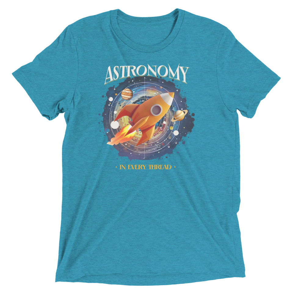 Astronomy in Every Thread Unisex Tri-Blend T-Shirt